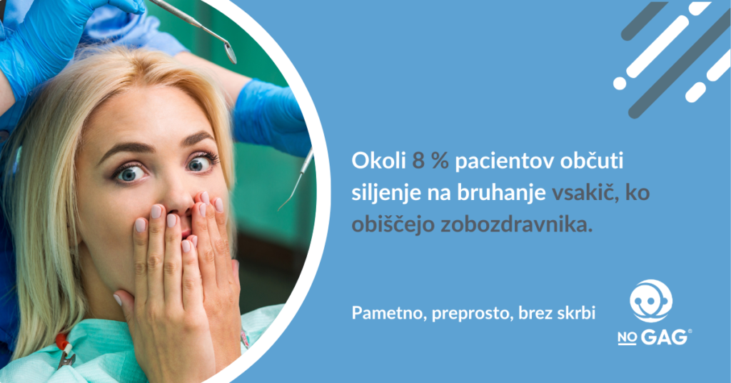 refleks bruhanja pri zobozdravniku siljenje na bruhanje pacient